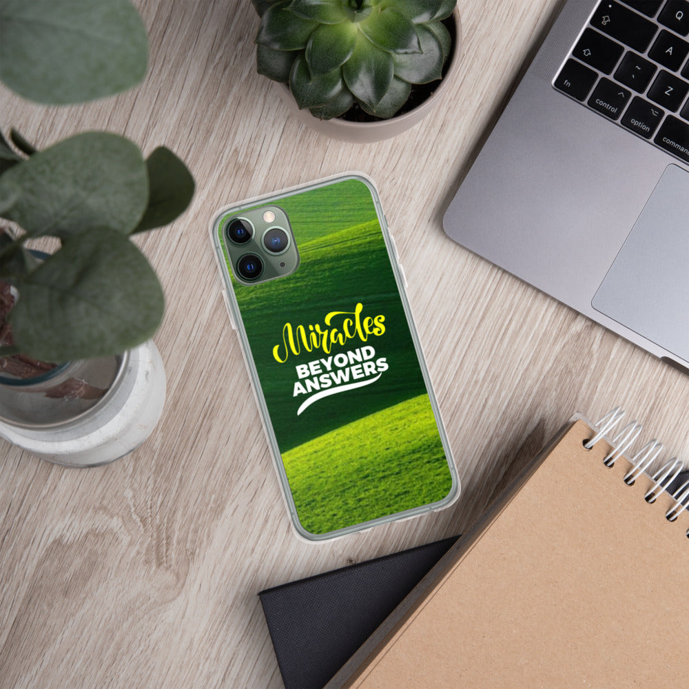 Miracles beyond answers iPhone Case