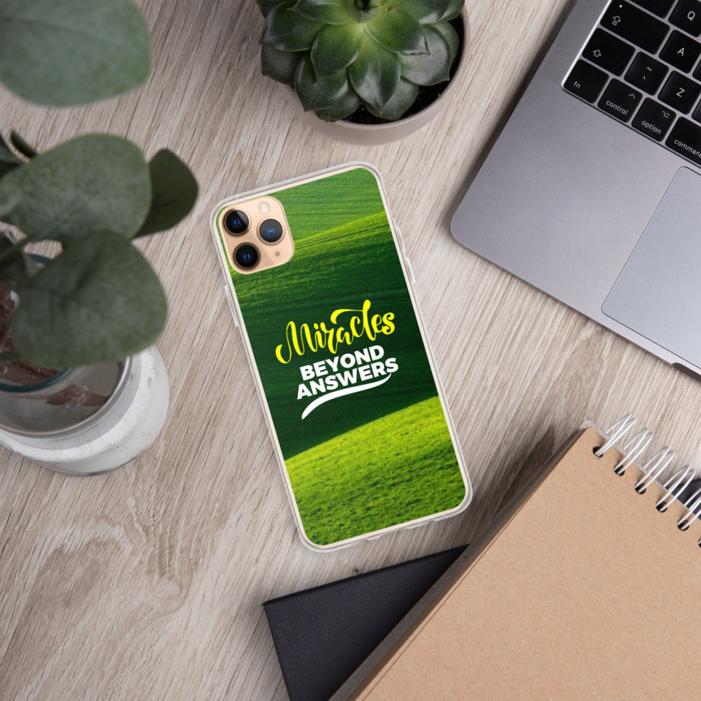 Miracles beyond answers iPhone Case
