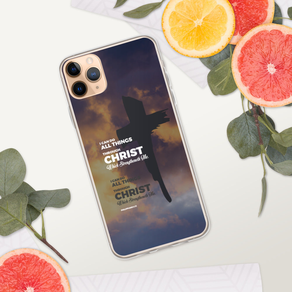 I Can Do All Things Through Christ iPhone Case