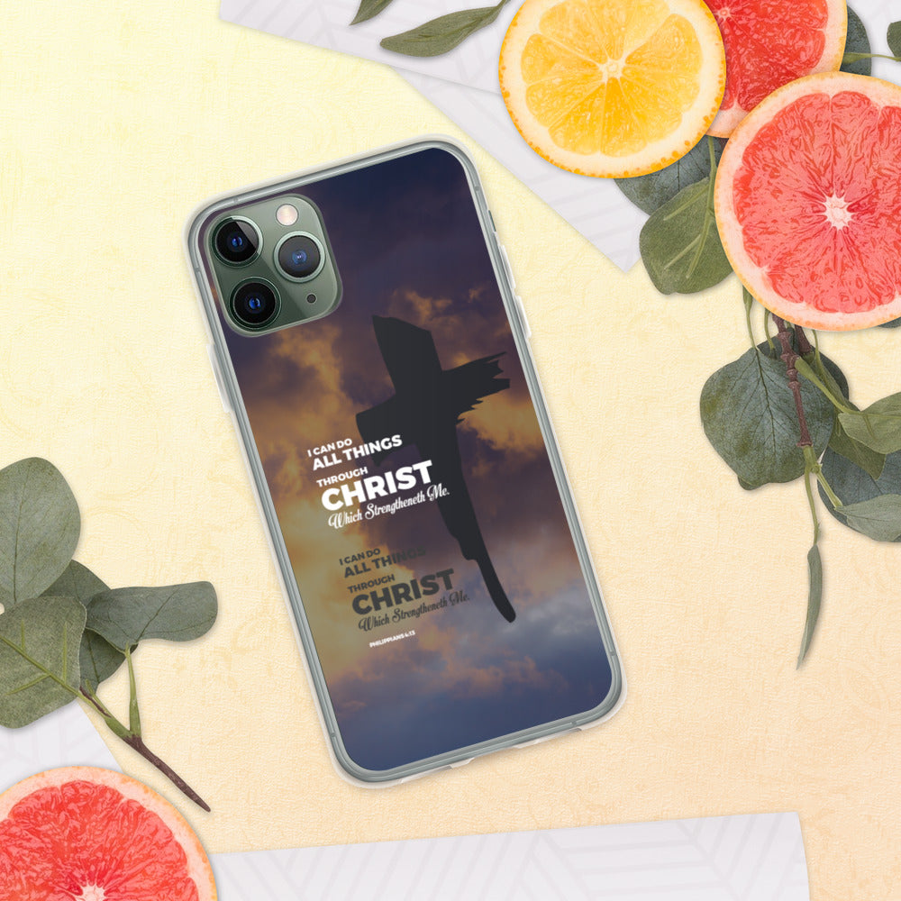 I Can Do All Things Through Christ iPhone Case
