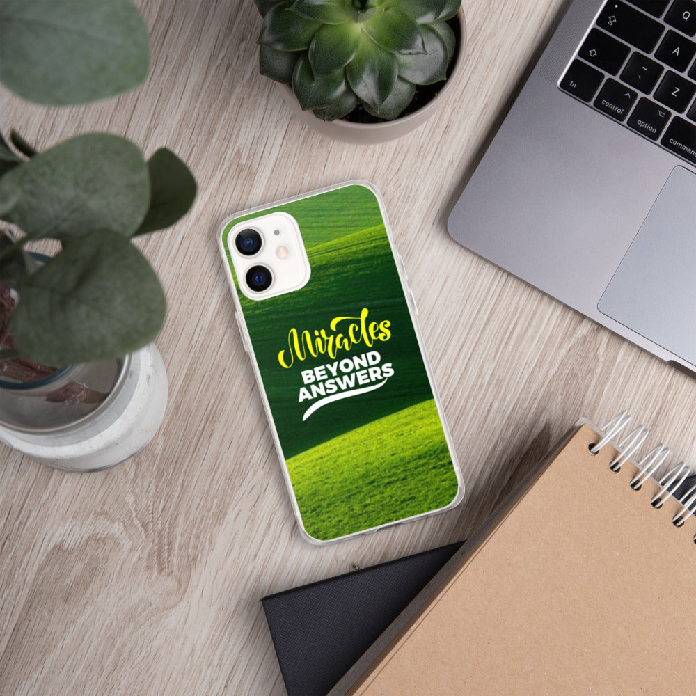 Miracles beyond answers iPhone Case