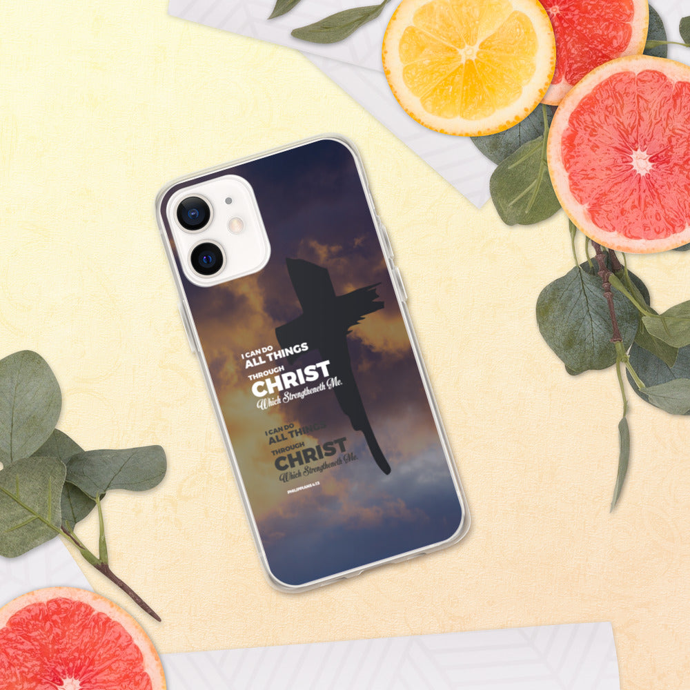 I Can Do All Things Through Christ iPhone Case