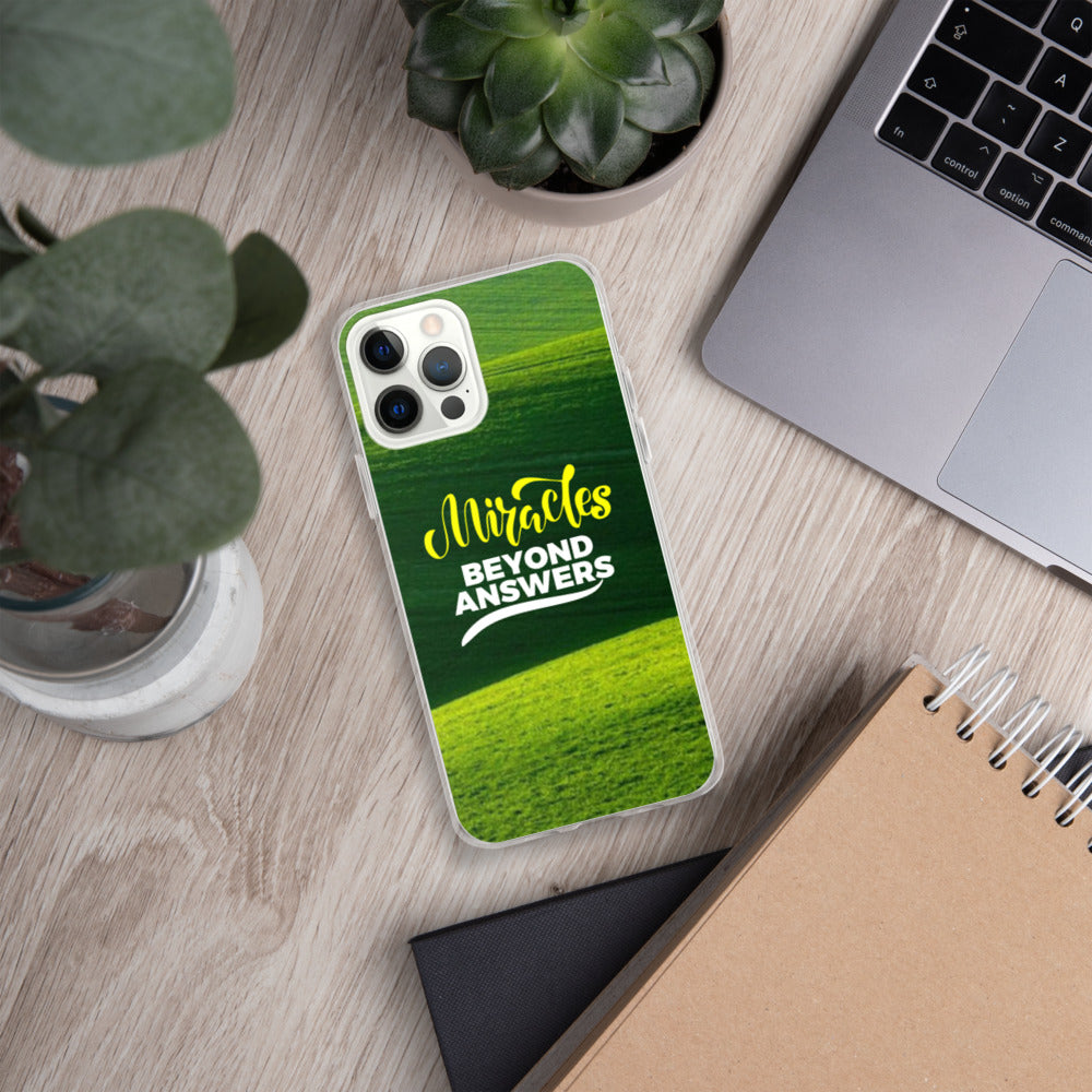 Miracles beyond answers iPhone Case
