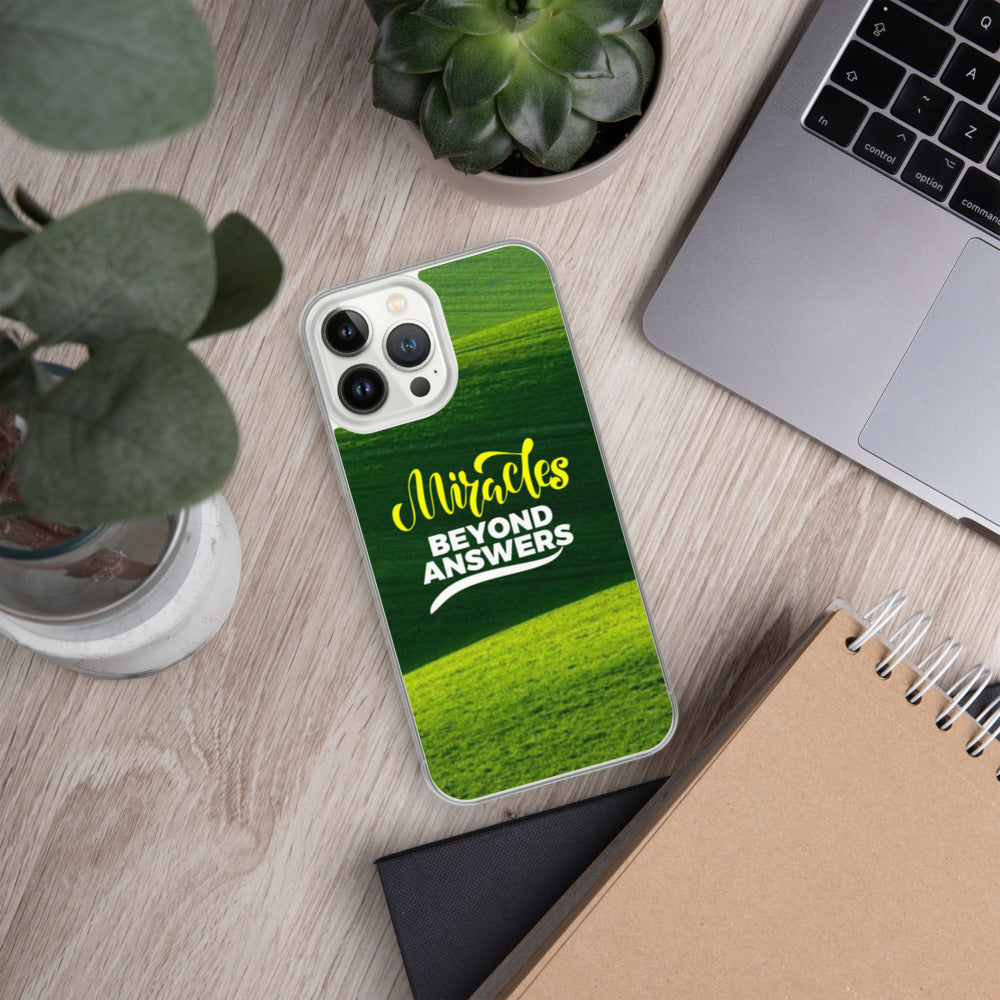 Miracles beyond answers iPhone Case