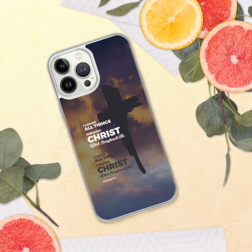 I Can Do All Things Through Christ iPhone Case