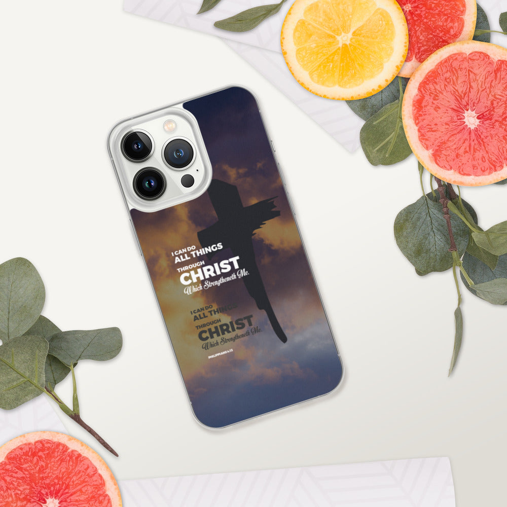 I Can Do All Things Through Christ iPhone Case