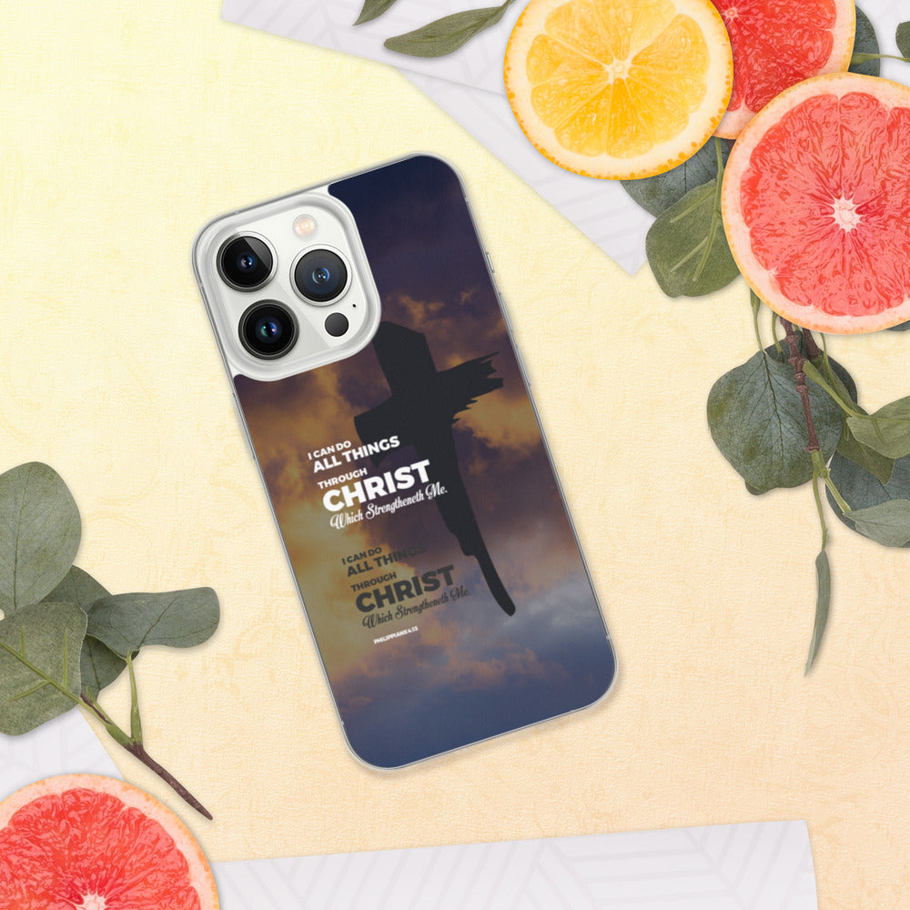 I Can Do All Things Through Christ iPhone Case