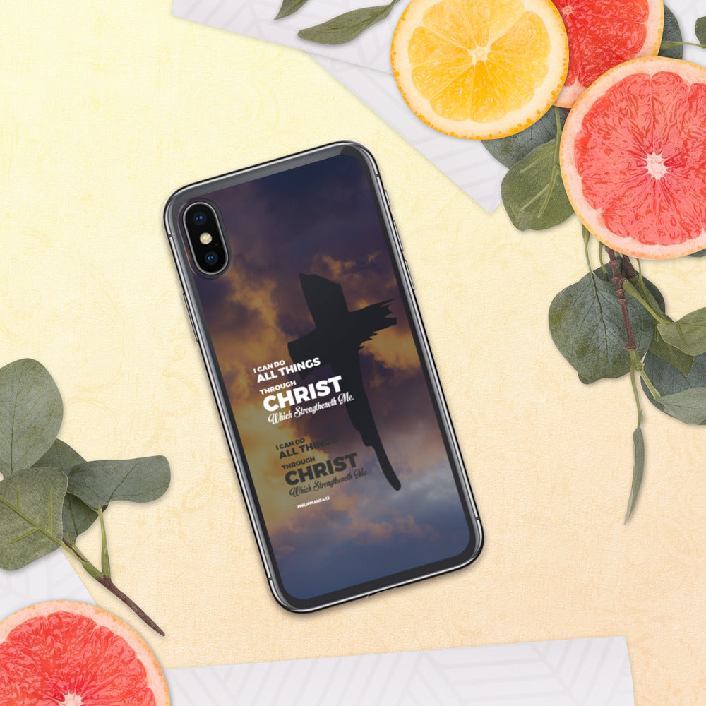 I Can Do All Things Through Christ iPhone Case