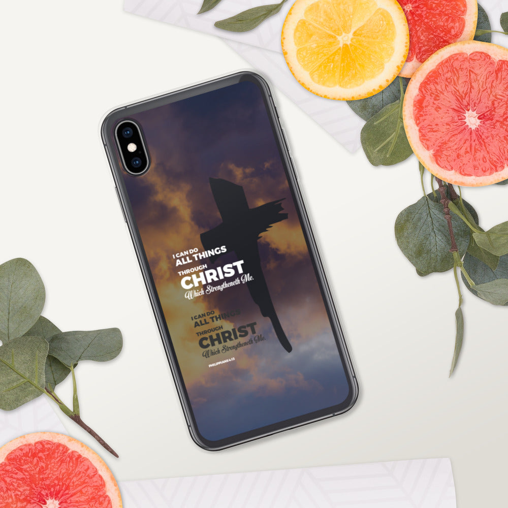 I Can Do All Things Through Christ iPhone Case