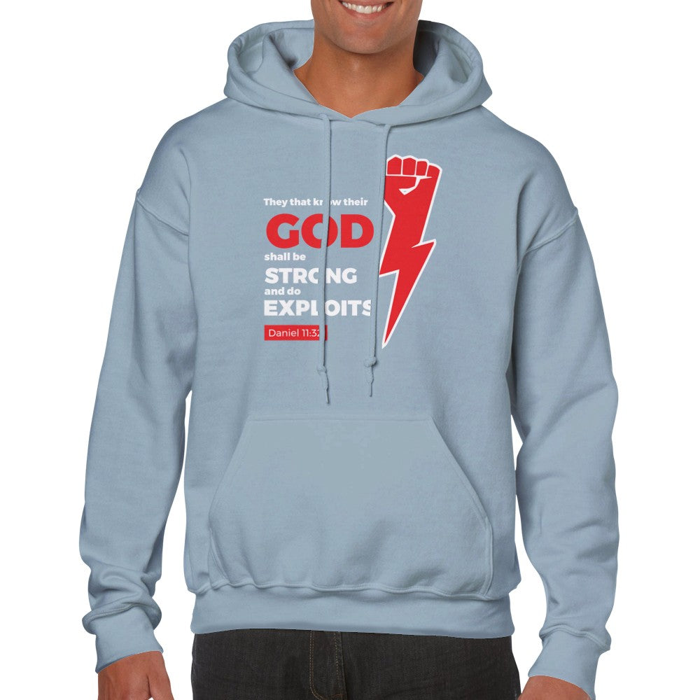 Shall Be Strong And Do Exploits Unisex Hoodie