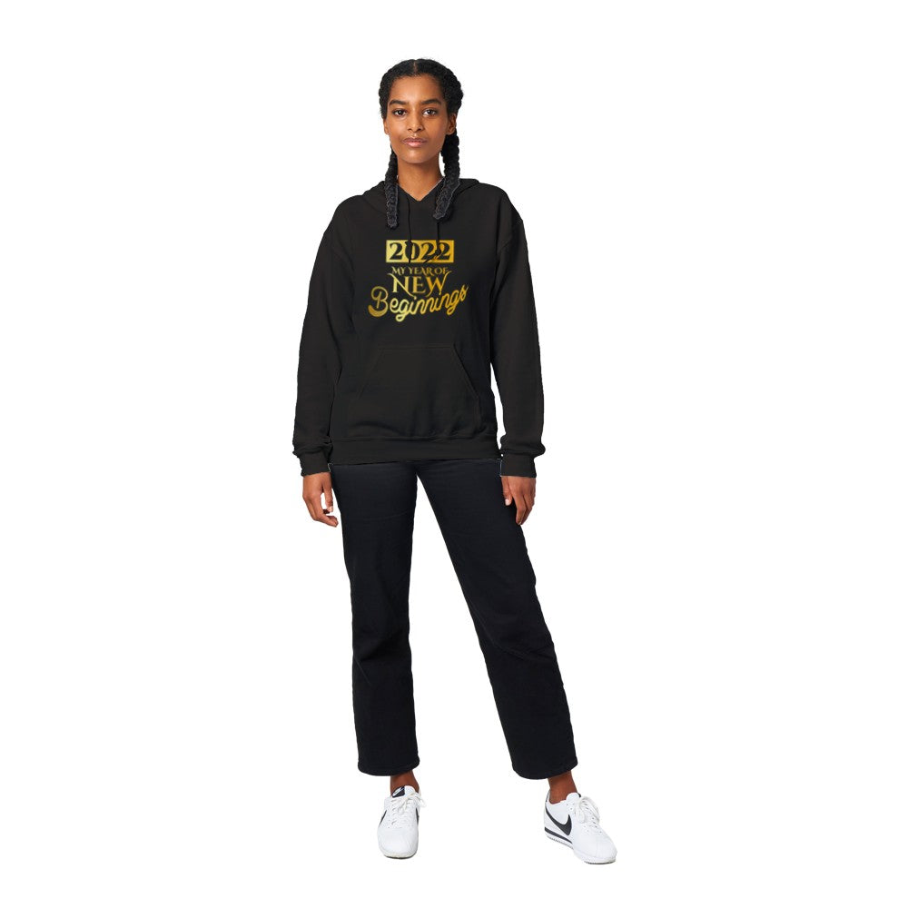 2022, my year of new new beginnings Hoodie