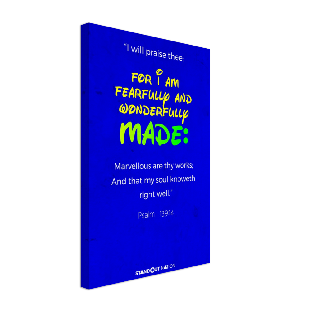 I am WONDERFULLY and FEARFULLY made Poster
