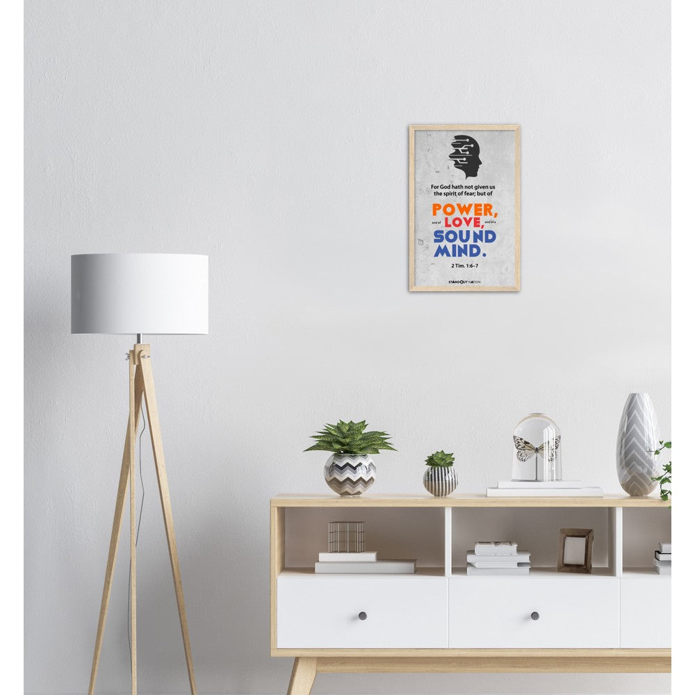 A spirit of POWER, LOVE, and sound MIND Poster