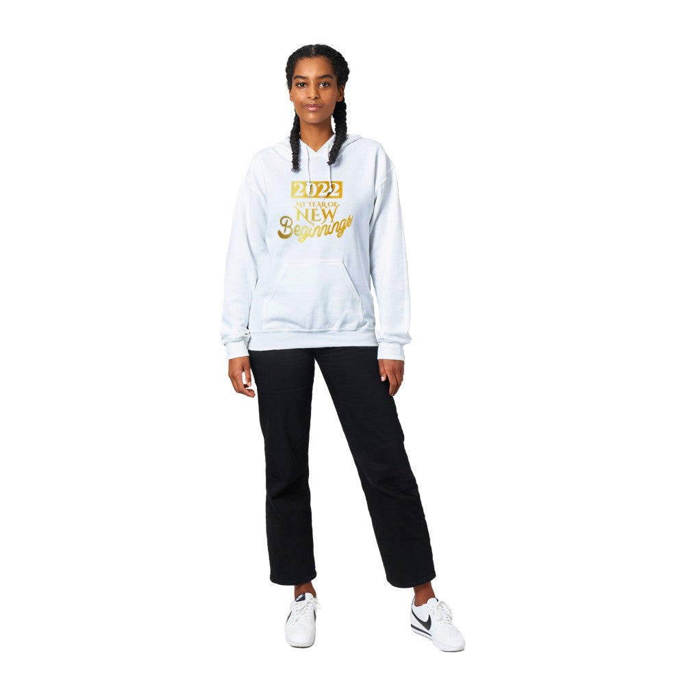2022, my year of new new beginnings Hoodie