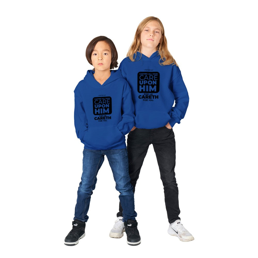Cast all your cares upon Him Kids Hoodie