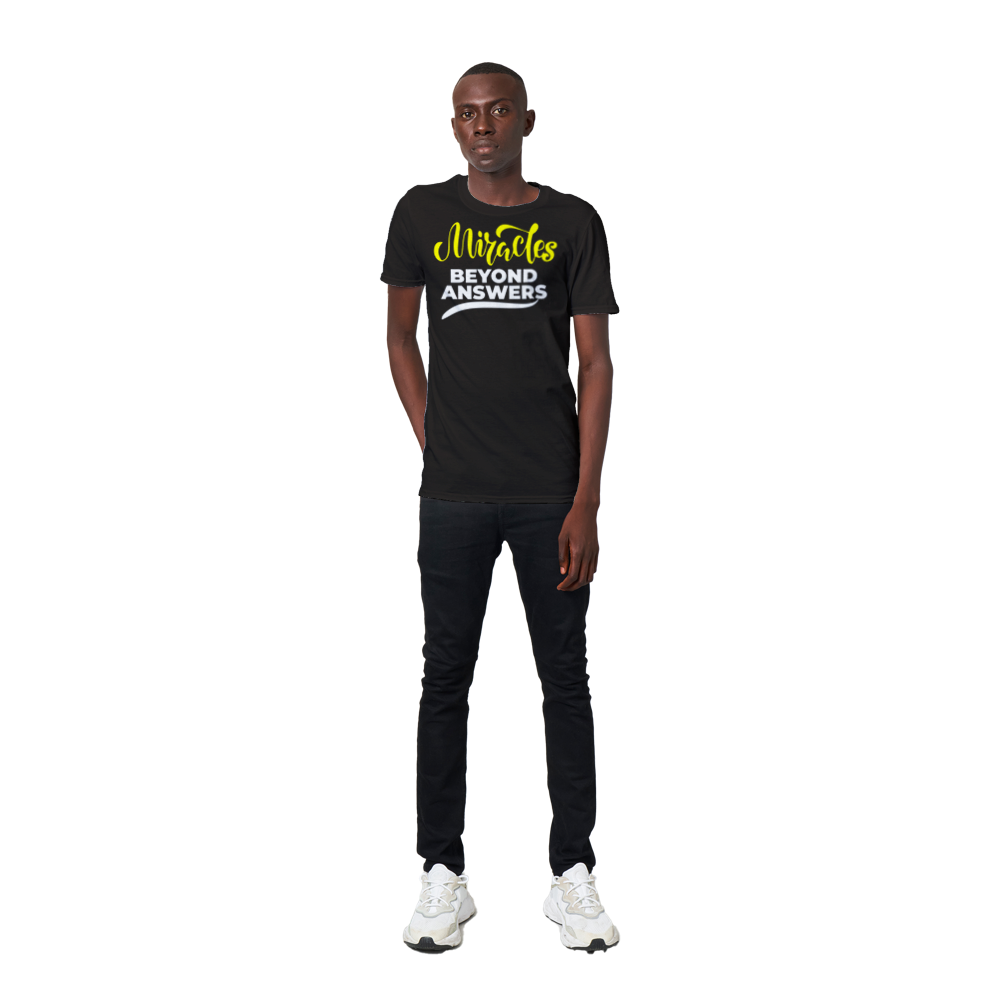 Miracles Beyond Answers Unisex T-Shirt