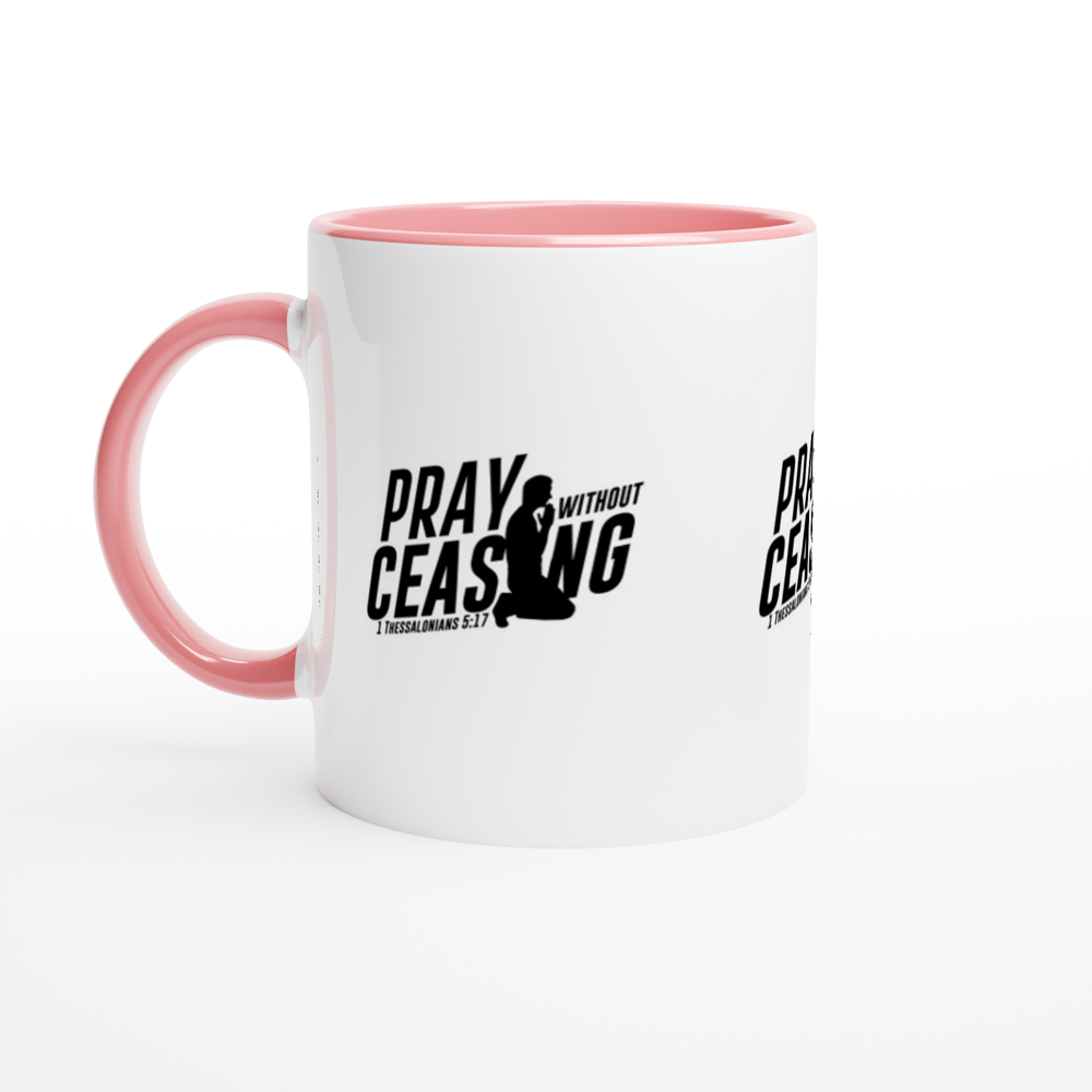 Pray without Ceasing Mug