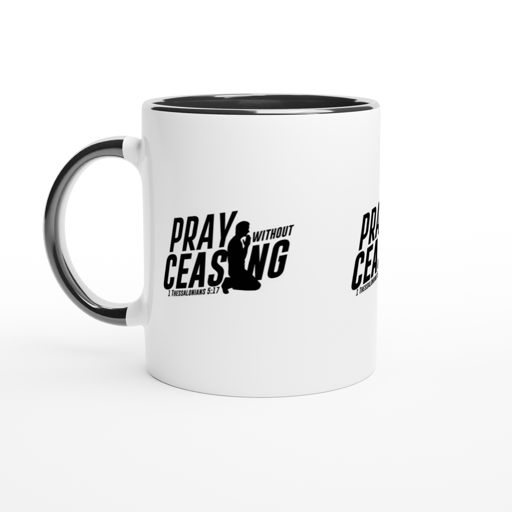Pray without Ceasing Mug