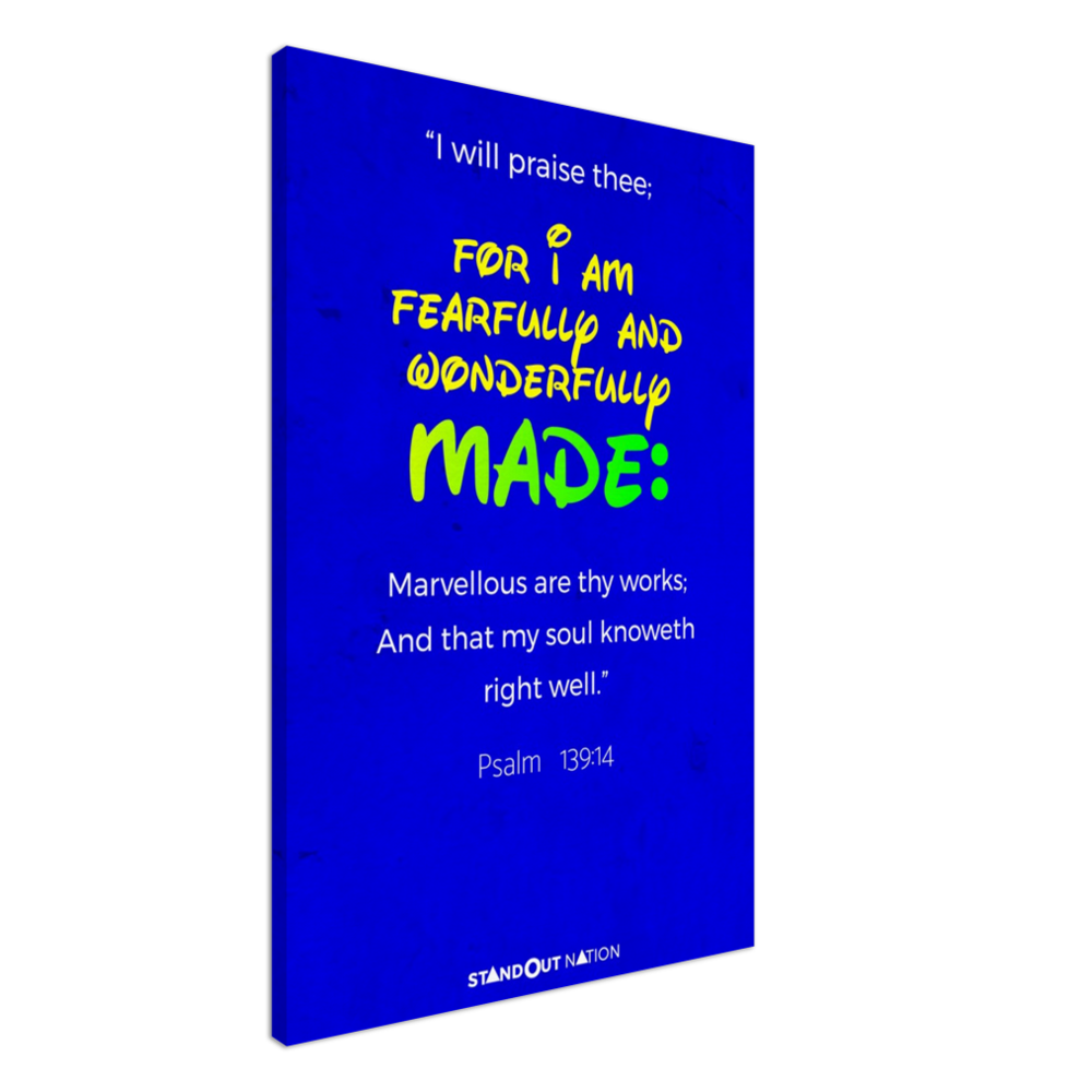 I am WONDERFULLY and FEARFULLY made Poster