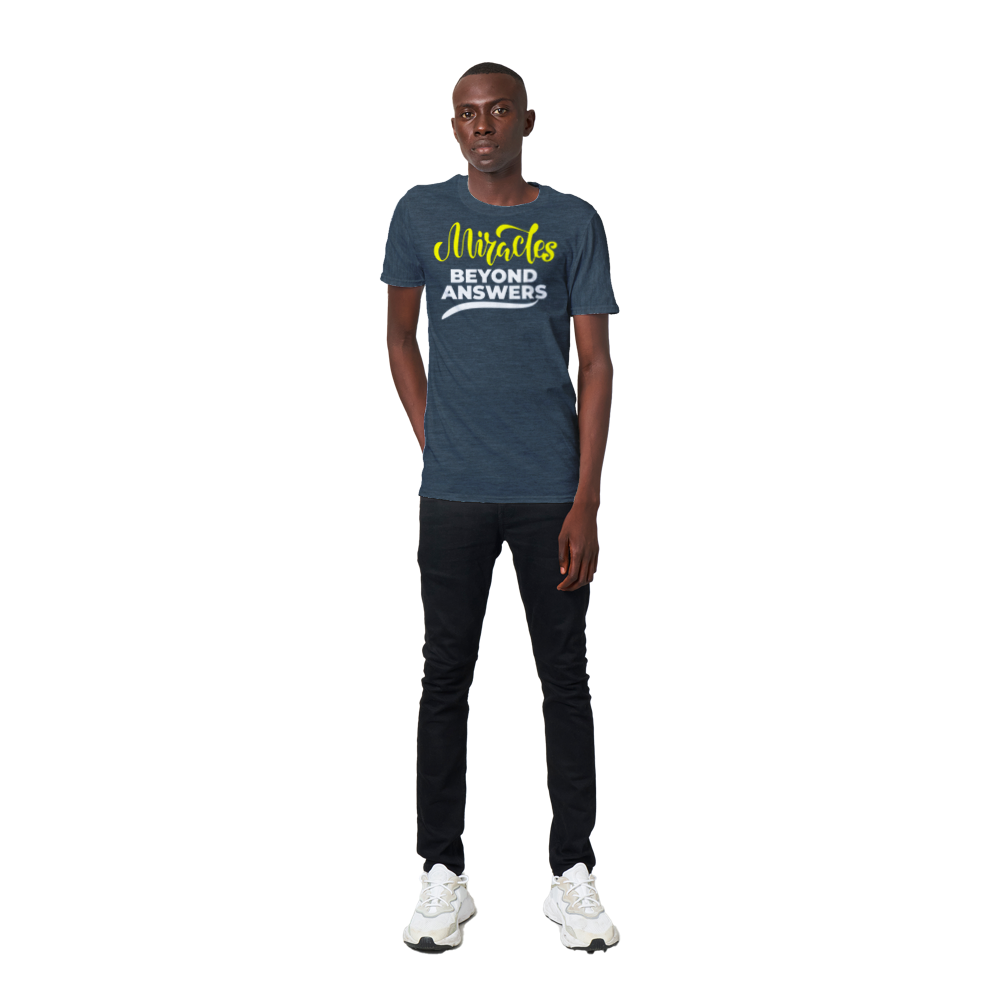 Miracles Beyond Answers Unisex T-Shirt