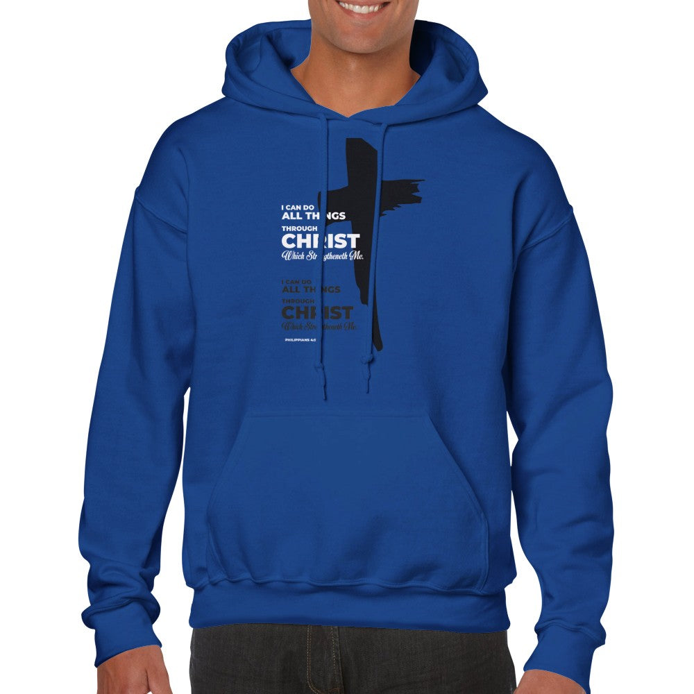 I Can Do All Things Through Christ Unisex Hoodie
