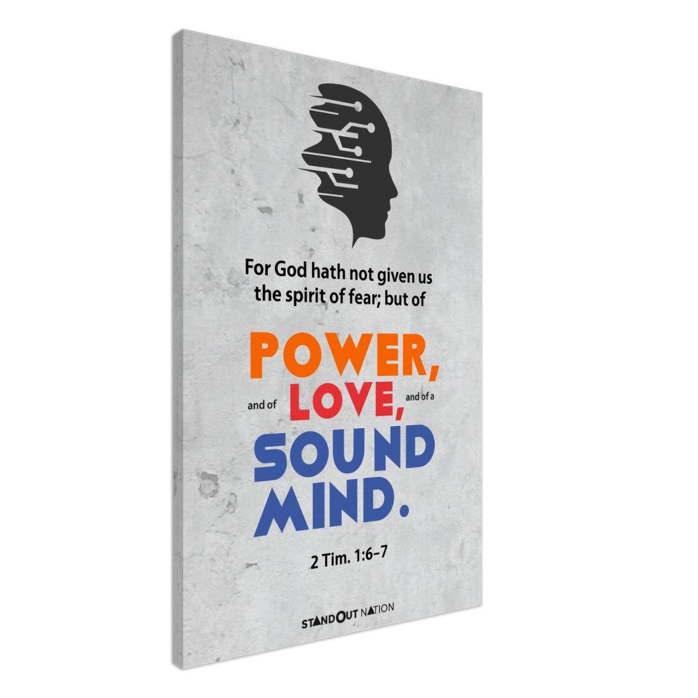 A spirit of POWER, LOVE, and sound MIND Poster