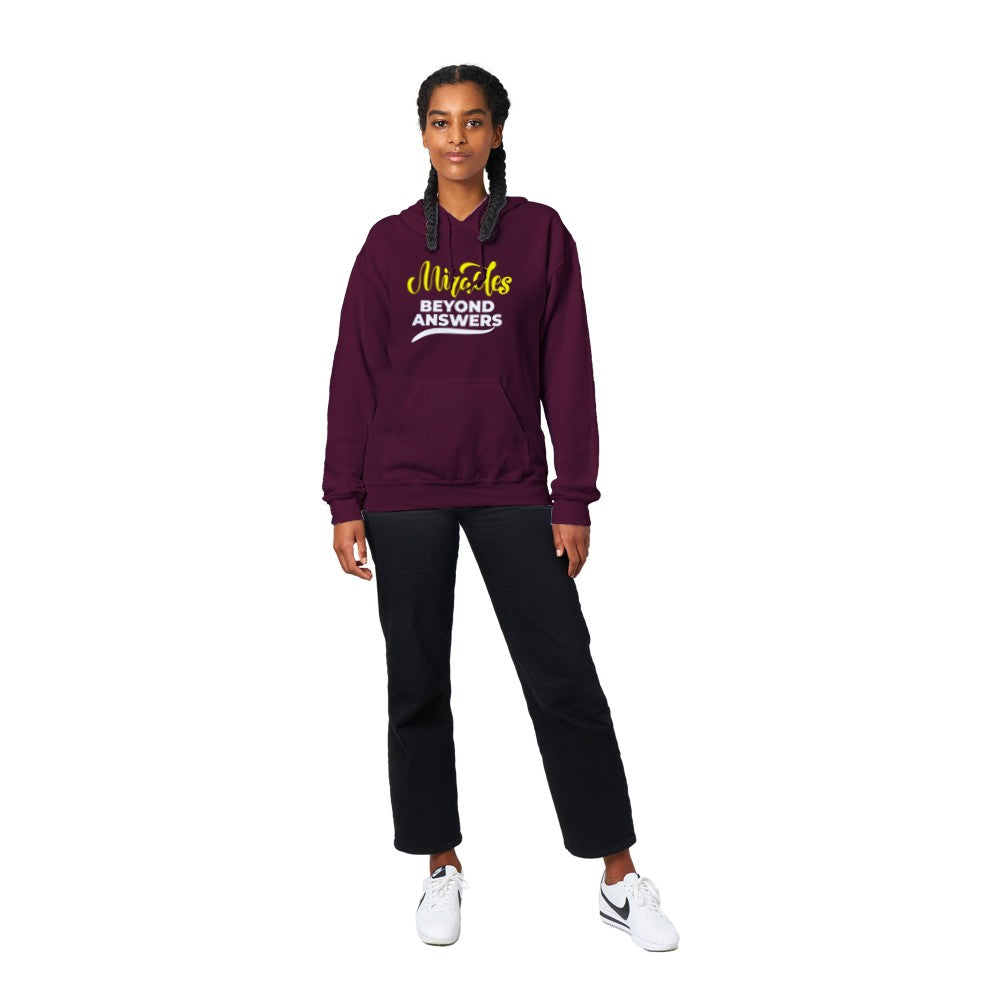 Miracles Beyond Answers Unisex Hoodie