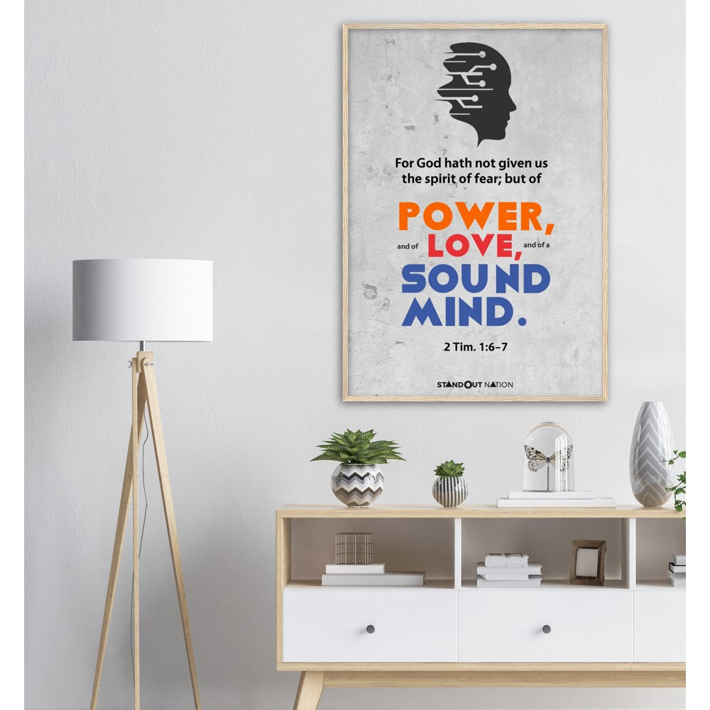 A spirit of POWER, LOVE, and sound MIND Poster