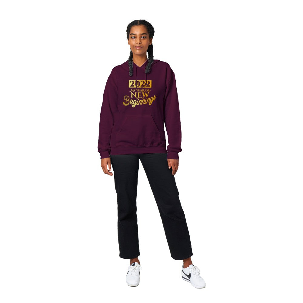 2022, my year of new new beginnings Hoodie