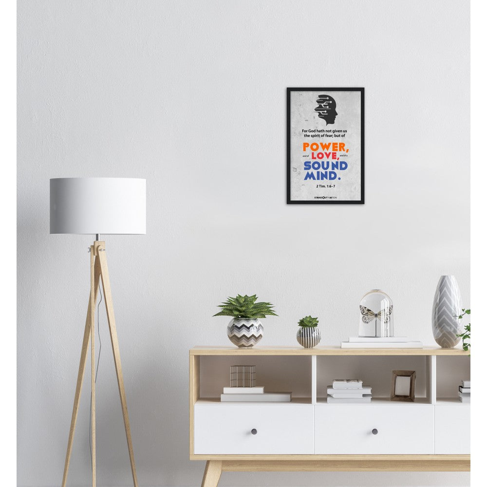 A spirit of POWER, LOVE, and sound MIND Poster