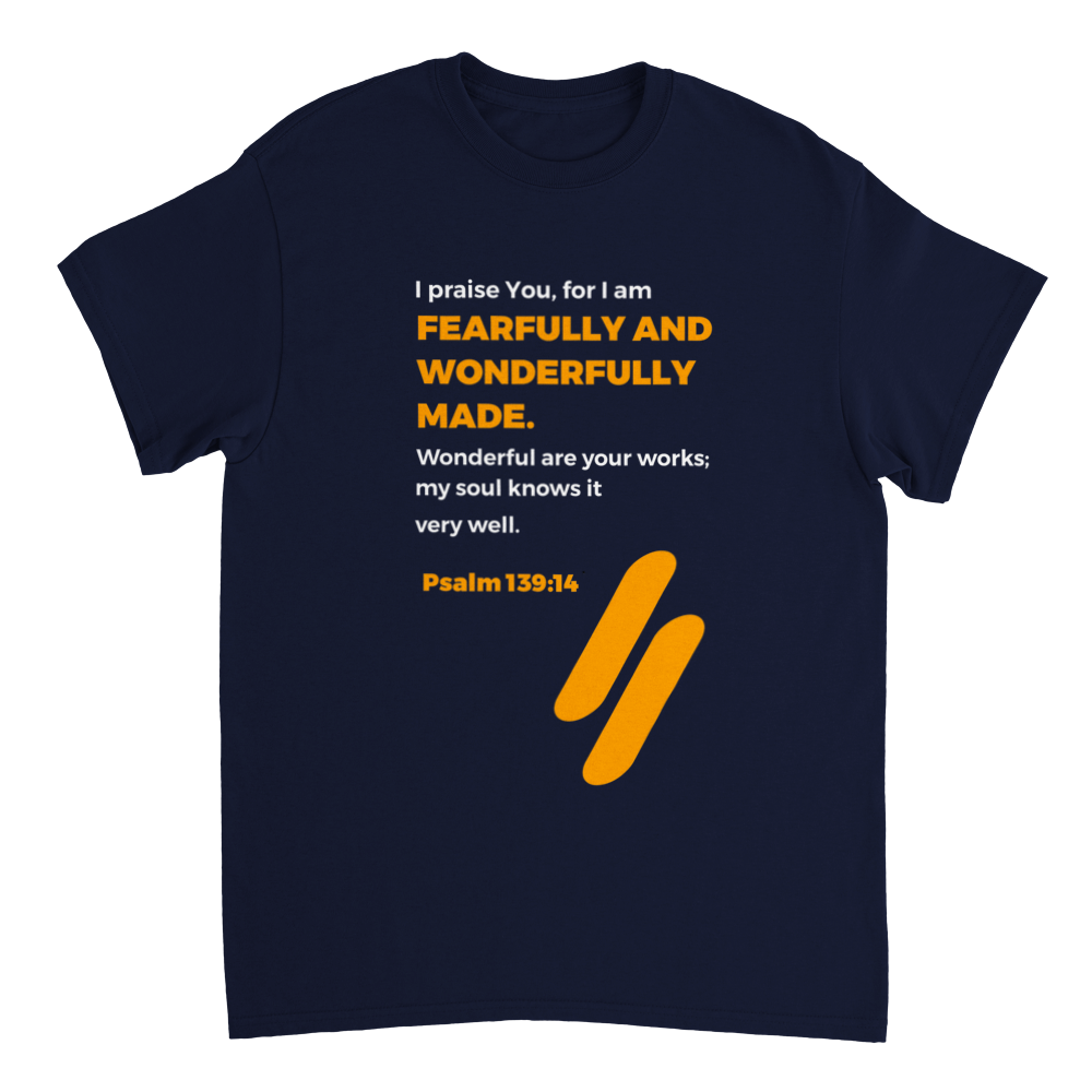 Fearfully and wonderfully made t-shirt
