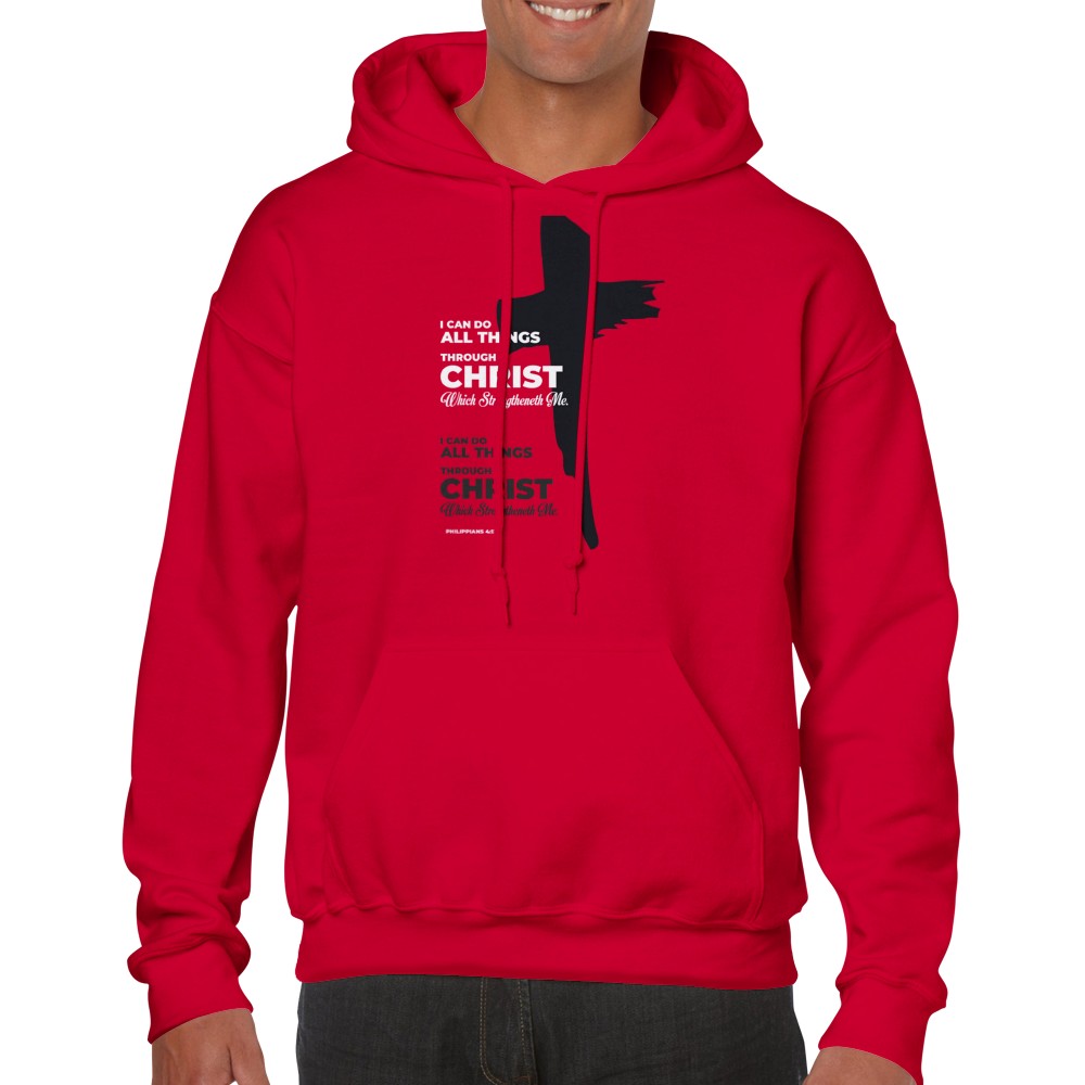 I Can Do All Things Through Christ Unisex Hoodie