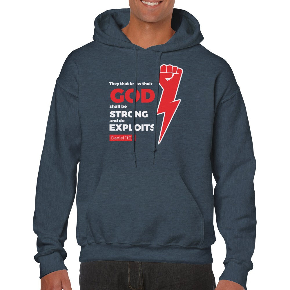 Shall Be Strong And Do Exploits Unisex Hoodie