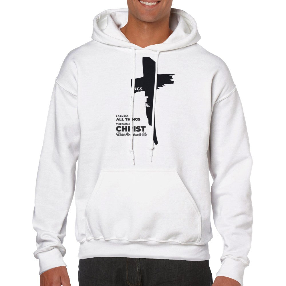 I Can Do All Things Through Christ Unisex Hoodie