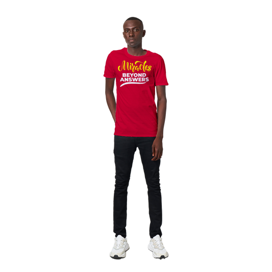 Miracles Beyond Answers Unisex T-Shirt