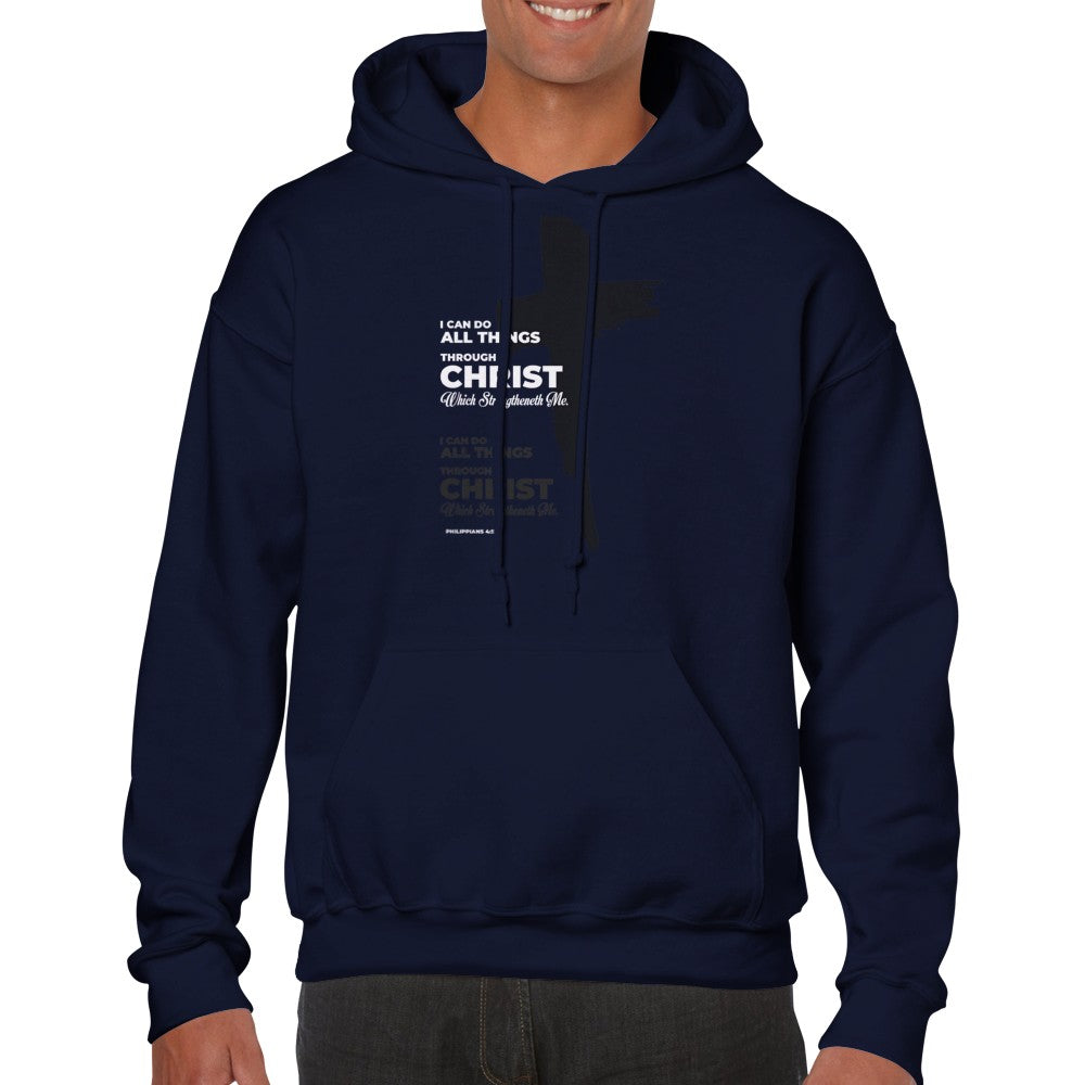 I Can Do All Things Through Christ Unisex Hoodie