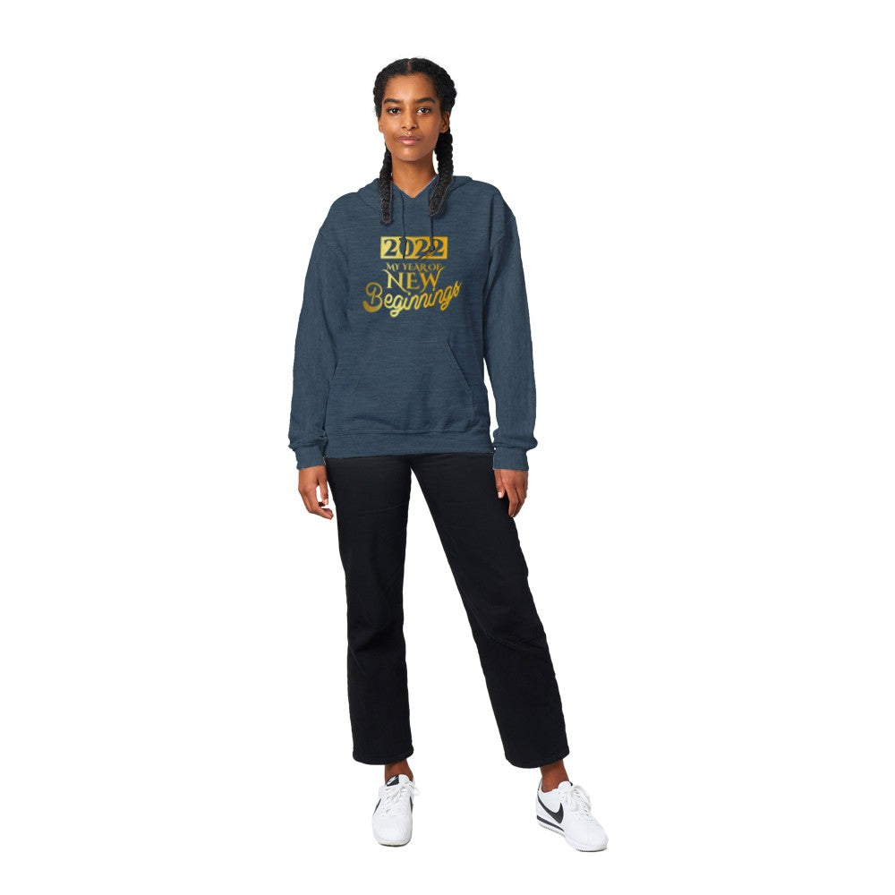 2022, my year of new new beginnings Hoodie