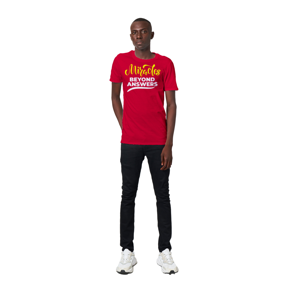 Miracles Beyond Answers Unisex T-Shirt