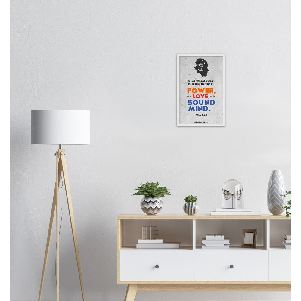 A spirit of POWER, LOVE, and sound MIND Poster