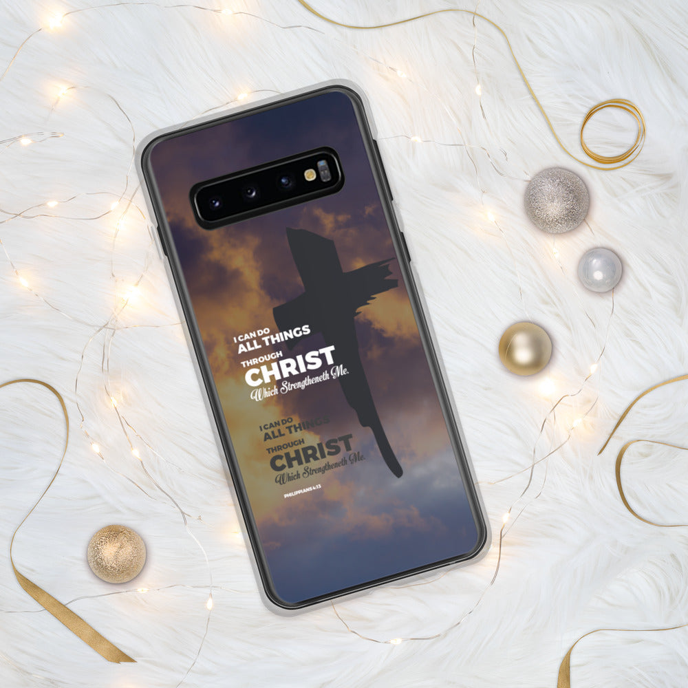 I Can Do All Things Through Christ Samsung Case