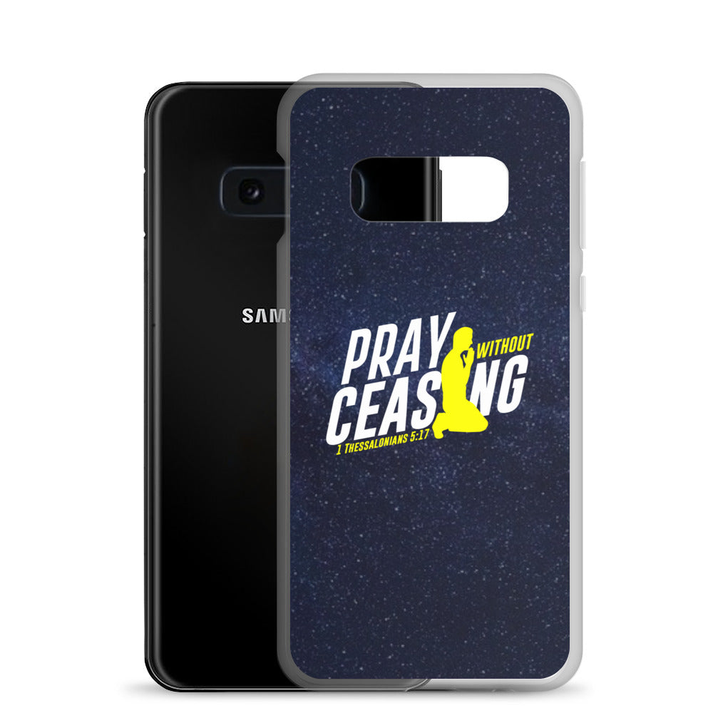 Pray Without Ceasing Samsung Phone Case