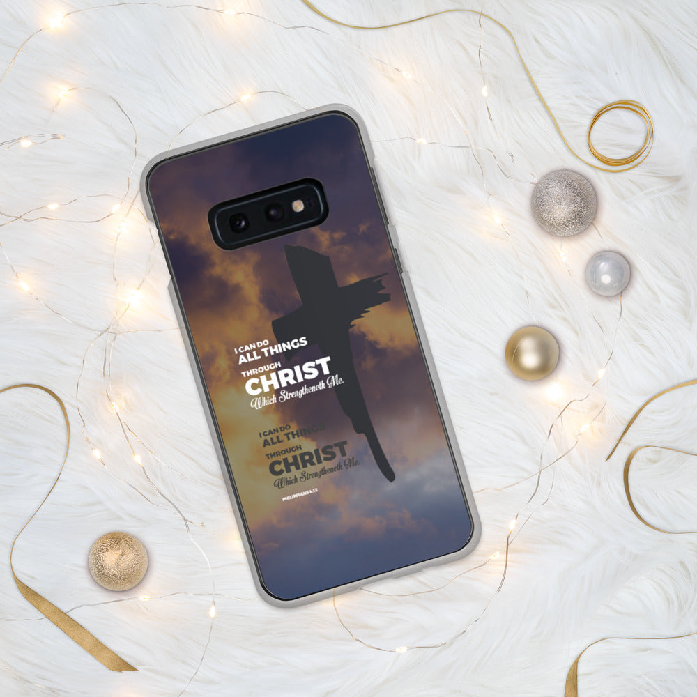 I Can Do All Things Through Christ Samsung Case
