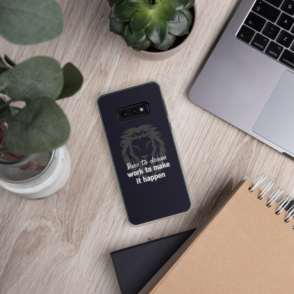 Dare to Dream Samsung Case