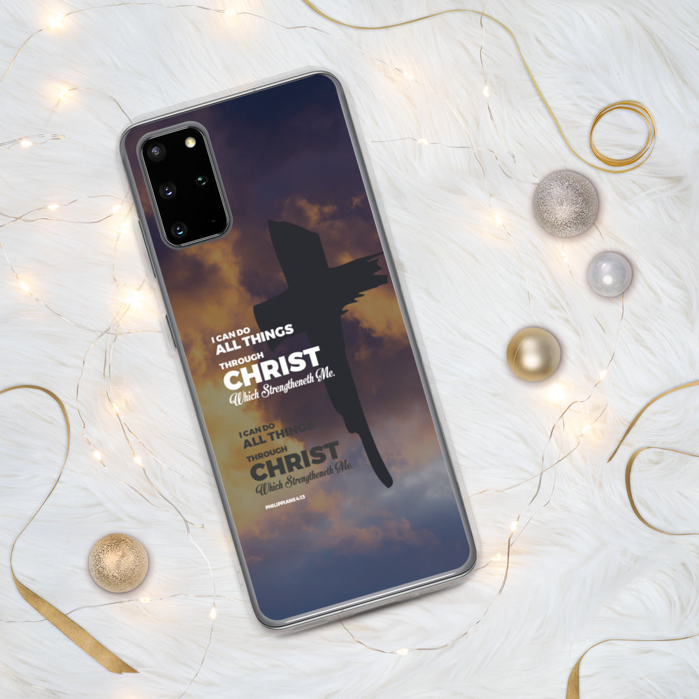 I Can Do All Things Through Christ Samsung Case