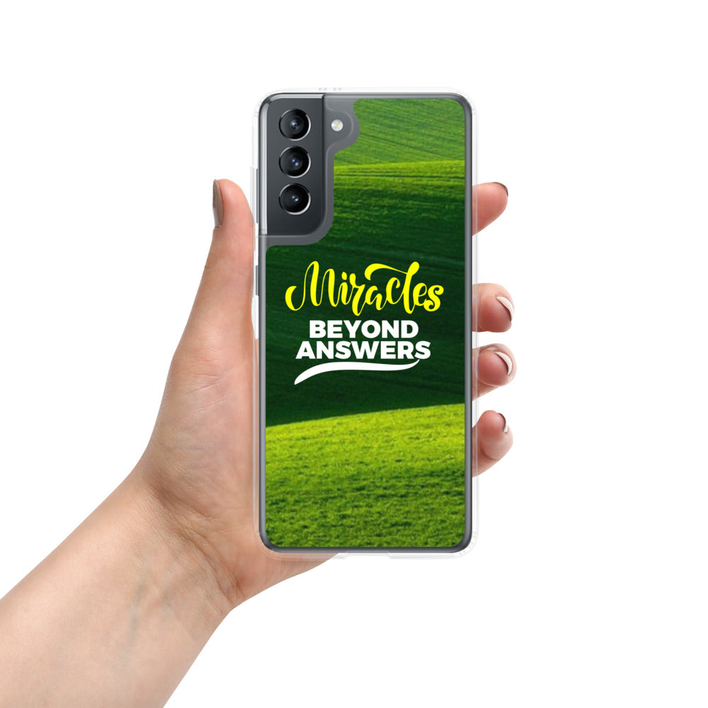 Miracles Beyond Answers Samsung Case
