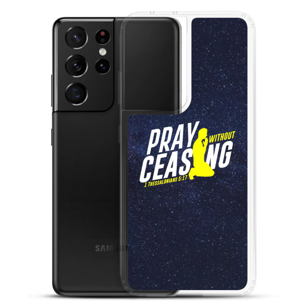 Pray Without Ceasing Samsung Phone Case