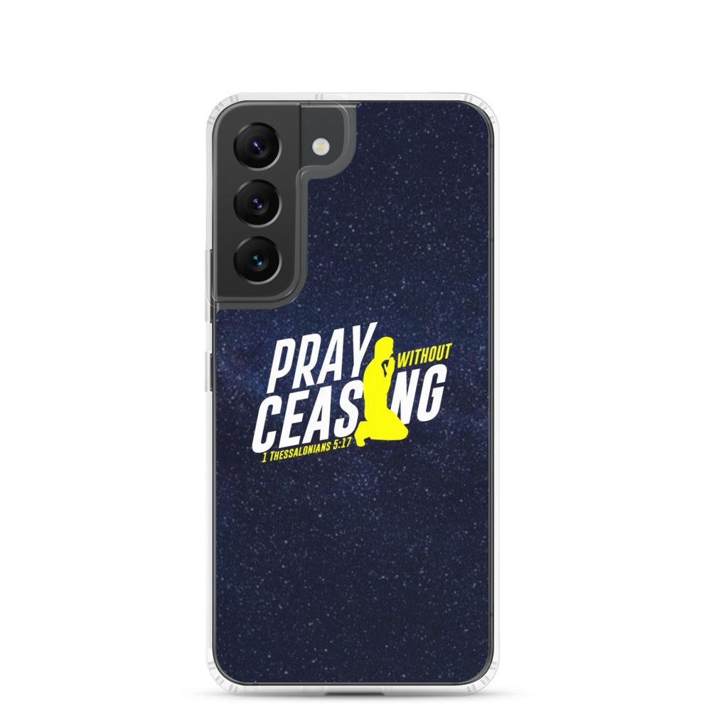 Pray Without Ceasing Samsung Phone Case
