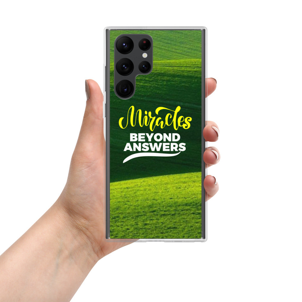 Miracles Beyond Answers Samsung Case