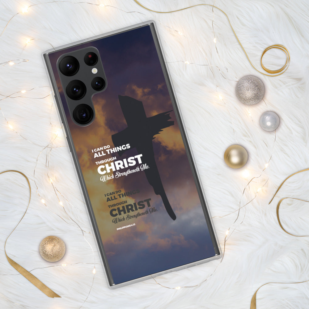 I Can Do All Things Through Christ Samsung Case