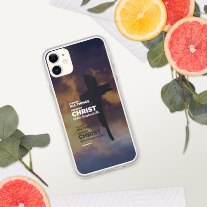 I Can Do All Things Through Christ iPhone Case